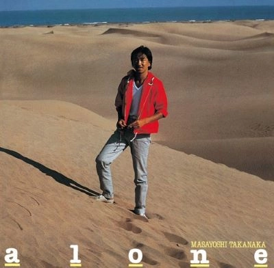 MASAYOSHI TAKANAKA / 高中正義 / ALONE