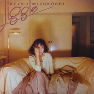 KEIKO MIZUKOSHI / 水越けいこ (水越恵子) / ジグル / JIGGLE