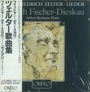 DIETRICH FISCHER-DIESKAU / ディートリヒ・フィッシャー=ディースカウ / ツェルター歌曲集