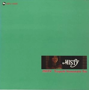 TSUYOSHI YAMAMOTO / 山本剛 / ミスティ