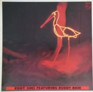 ZOOT SIMS / ズート・シムズ / フィーチャリング･バディ･リッチ
