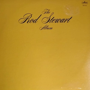 ROD STEWART / ロッド・スチュワート / ロッド･スチュワート･アルバム / THE ROD STEWART ALBUM