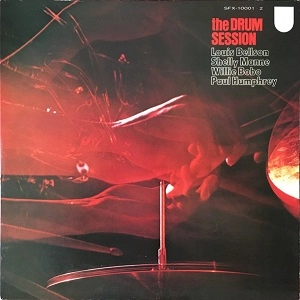 LOUIS BELLSON / SHELLY MANNE / WILLIE BOBO / PAUL HUMPHREY / ルイ・ベルソン / シェリー・マン / ウィリー・ボボ / ポール・ハンフリー / ドラム･セッション / THE DRUM SESSION
