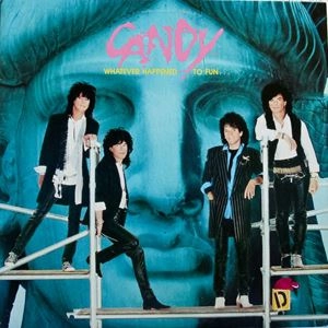 CANDY / キャンデイー / ウィークエンドでファン･ファン