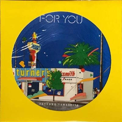 TATSURO YAMASHITA / 山下達郎 / FOR YOU（ピクチャーレコード）