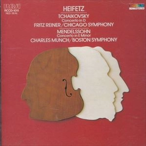 JASCHA HEIFETZ / ヤッシャ・ハイフェッツ / メンデルスゾーン/チャイコフスキー: ヴァイオリン協奏曲