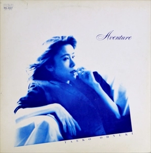 TAEKO ONUKI / 大貫妙子 / Aventure