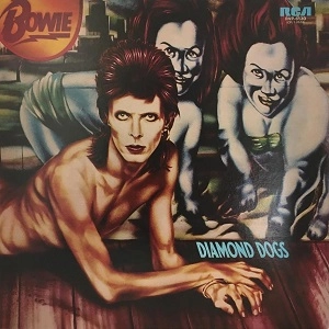 DAVID BOWIE / デヴィッド・ボウイ / DIAMOND DOGS / ダイアモンドの犬