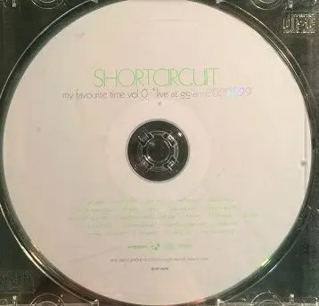SHORT CIRCUIT / ショートサーキット / マイフエイバリツトタイムVOL.0