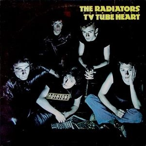 RADIATORS FROM SPACE / ラジエーターズ・フロム・スペース / TVチューブ･ハート