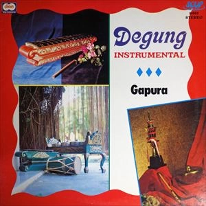 GAPURA / ガプーラ / DEGUNG INSTRUMENTAL