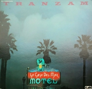 TRANZAM / トランザム / AUGUST 9TH