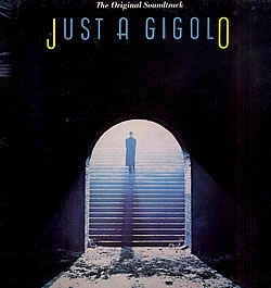 ORIGINAL SOUNDTRACK / オリジナル・サウンドトラック / JUST A GIGOLO THE ORIGINAL SOUNDTRACK