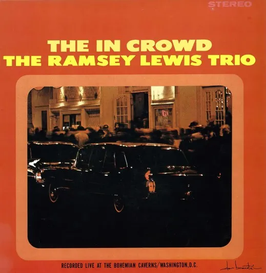 RAMSEY LEWIS / ラムゼイ・ルイス / インクラウド