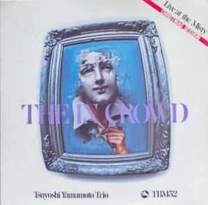 TSUYOSHI YAMAMOTO / 山本剛 / ジ･イン･クラウド
