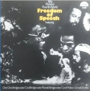 BILLY PARKER'S FOURTH WORLD / ビリーパーカーズ・フォース・ワールド / フリーダム･オブ･スピーチ