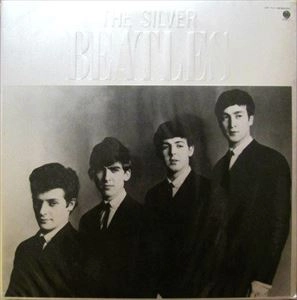 BEATLES / ビートルズ / シルヴァー・ビートルズ