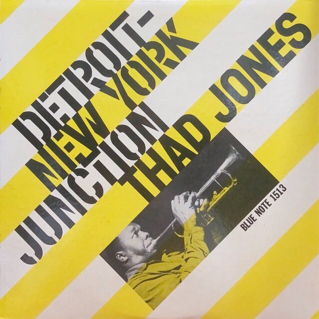 THAD JONES / サド・ジョーンズ / デトロイト･ニューヨーク･ジャンクション / DETROITNEWYORKJUNCTI