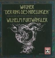 WILHELM FURTWANGLER / ヴィルヘルム・フルトヴェングラー / ワーグナー：「ニーベルングの指環」