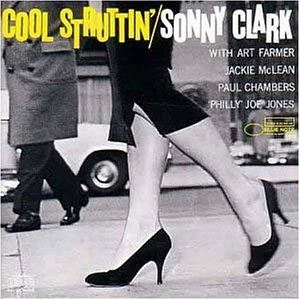 SONNY CLARK / ソニー・クラーク / クール･ストラッティン