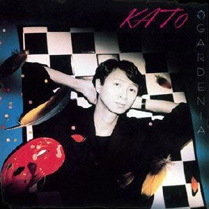 KAZUHIKO KATO / 加藤和彦 / ガーディニア