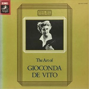 GIOCONDA DE VITO / ジョコンダ・デ・ヴィート / ジョコンダ・デ・ヴィートの芸術