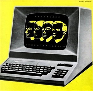 KRAFTWERK / クラフトワーク / コンピューター･ワールド