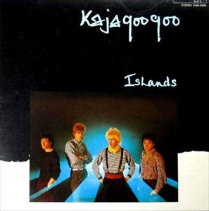 KAJAGOOGOO / カジャ・グー・グー / アイランズ