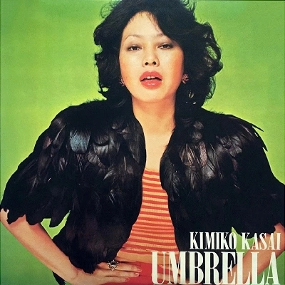 KIMIKO KASAI / 笠井紀美子 / UMBRELLA