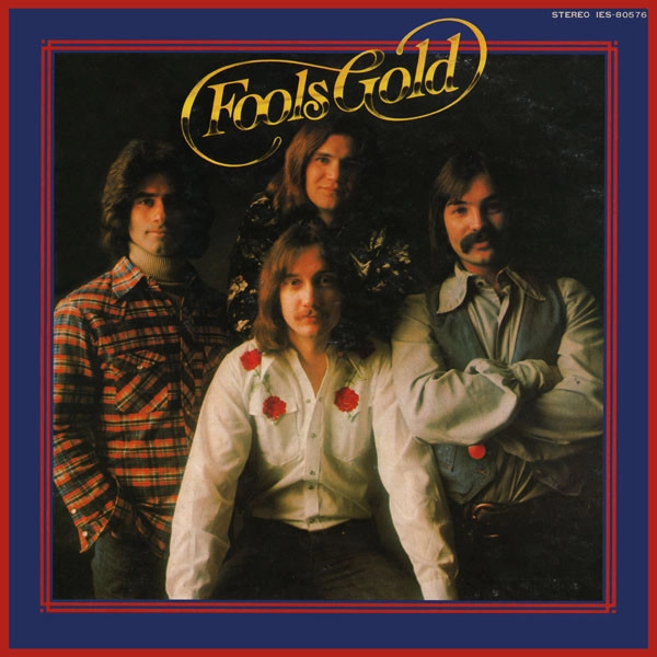 FOOLS GOLD / フールズ・ゴールド / フールズ･ゴールド･デビュー