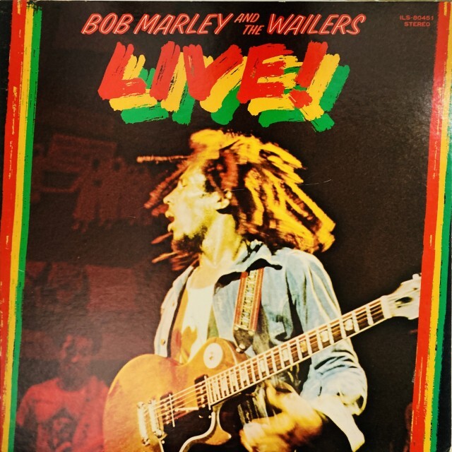 BOB MARLEY (& THE WAILERS) / ボブ･マーリー（･アンド･ザ･ウエイラーズ） / ライブ！