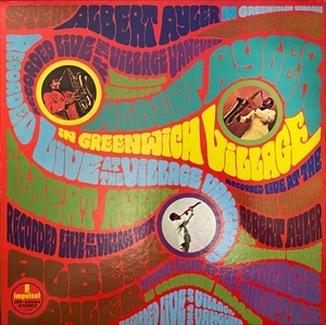 ALBERT AYLER / アルバート・アイラー / グリニッジ･ヴィレッジのアルバート･アイラー