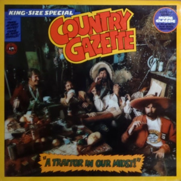 COUNTRY GAZETTE / カントリー・ガゼット / パーティーの裏切者