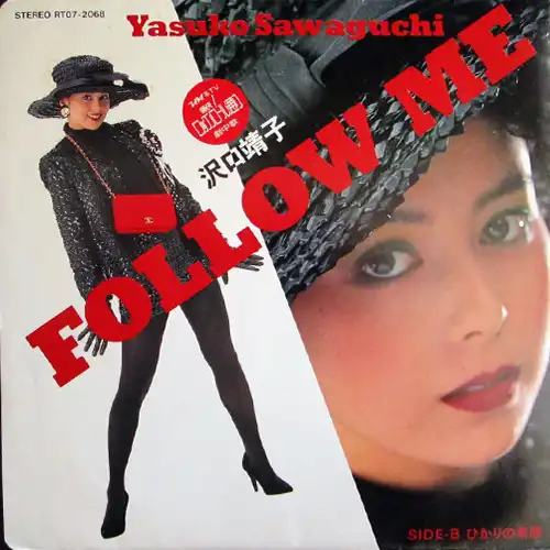 FOLLOW ME / YASUKO SAWAGUCHI / 沢口靖子 / 日本のロック・J-POP