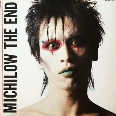 MICHIRO ENDO / 遠藤ミチロウ / END