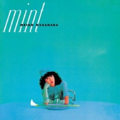 MEIKO NAKAHARA / 中原めいこ / ミ･ン･ト