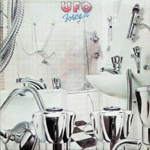 フォース・イット / UFO / ユー・エフ・オー / ハードロック・ヘヴィ