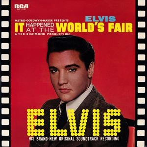 ELVIS PRESLEY / エルヴィス・プレスリー / ワールド･フェアの出来事