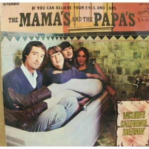 MAMAS & THE PAPAS / 夢のカリフォルニア