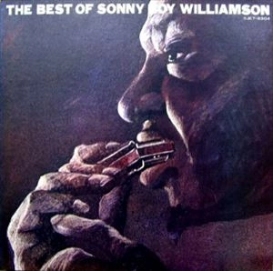 SONNY BOY WILLIAMSON / サニー・ボーイ・ウィリアムスン / ベスト･オブ