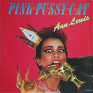 ANN LEWIS / アン・ルイス / ピンク･キャット