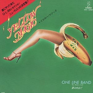 ONE LINE BAND / ワン・ライン・バンド / イエロー･マジック