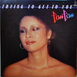 TAN TAN / タンタン（大空はるみ） / トライング・トゥ・ゲット