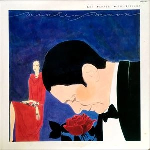 ART PEPPER / アート・ペッパー / ウィンター･ムーン / WINTER MOON