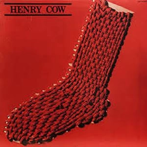 HENRY COW / ヘンリー・カウ / 傾向賛美