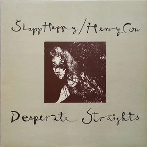 SLAPP HAPPY / HENRY COW / スラップ・ハッピー&ヘンリー・カウ / 悲しみのヨーロッパ