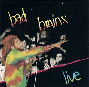 BAD BRAINS / バッド・ブレインズ / ライヴ
