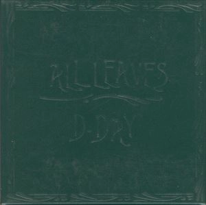 D-DAY / ディーデイ / ALL LEAVES
