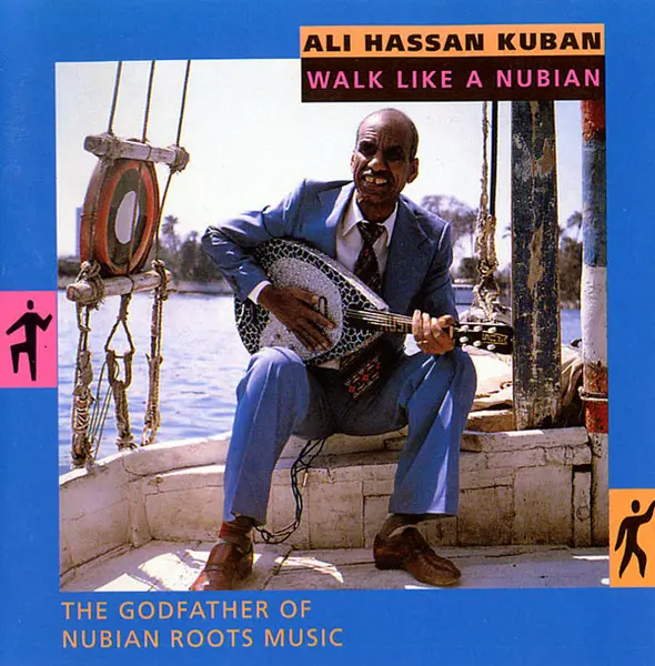 ALI HASSAN KUBAN / アリ・ハッサン・クバーン / ウォーク･ライク･ア･ヌビアン
