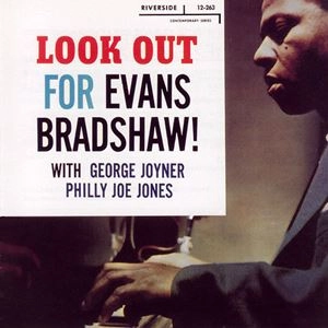 EVANS BRADSHAW / エヴァンス・ブラッドショウ / ルック･アウト･フォー･エヴァンス･ブラッドショウ / LOOKOUT